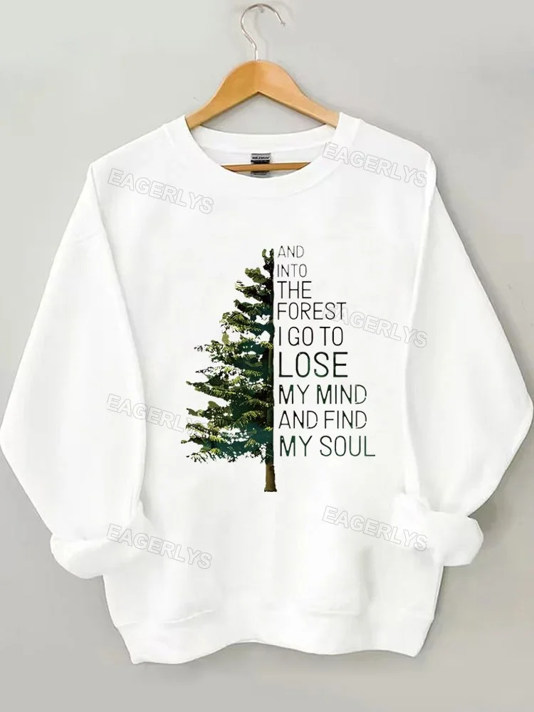 Eagerlys And Into The Forest hiking Hiking Sweatshirt Eagerlys