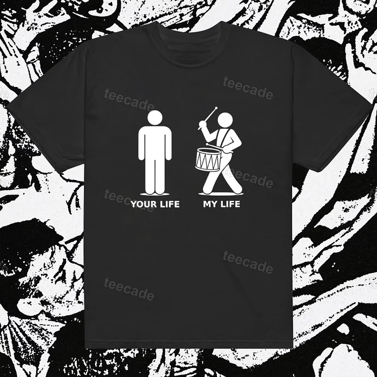 Teecade Teecade Life Marching Drum T-shirt