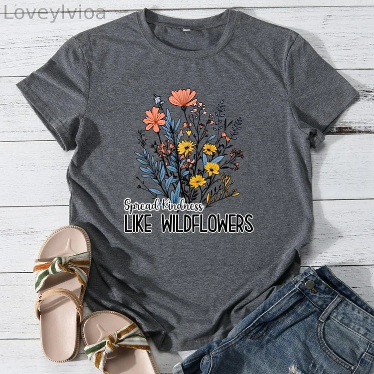Spread kindness like wildflowers Round Neck T-shirt-0025911