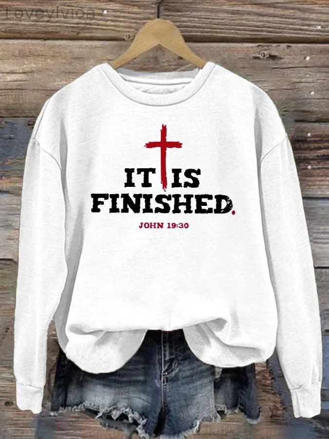 Women'S It Is Finished Print Long Sleeve Sweatshirt