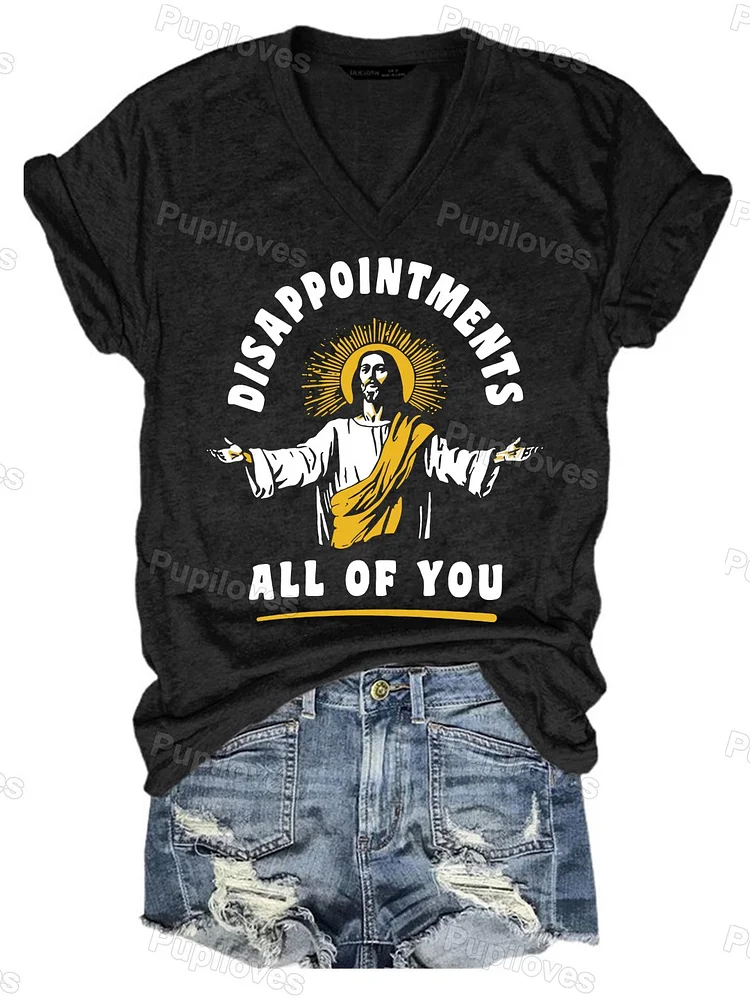 Pupiloves Pupiloves Disappointments All Of You T-shirt