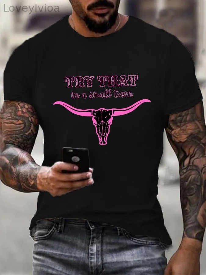 Men's 'Try That In A Small Town' Print T-Shirt
