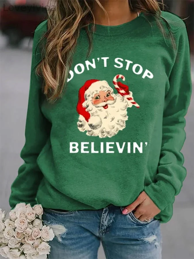 Women's Don't Stop Believin' Vintage   Santa Casual Sweatshirt