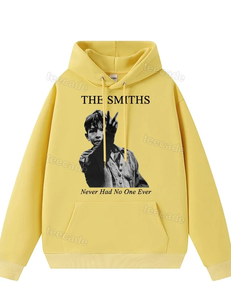 Teecade Teecade The Smiths Never Had No One Ever Printed Hoodie