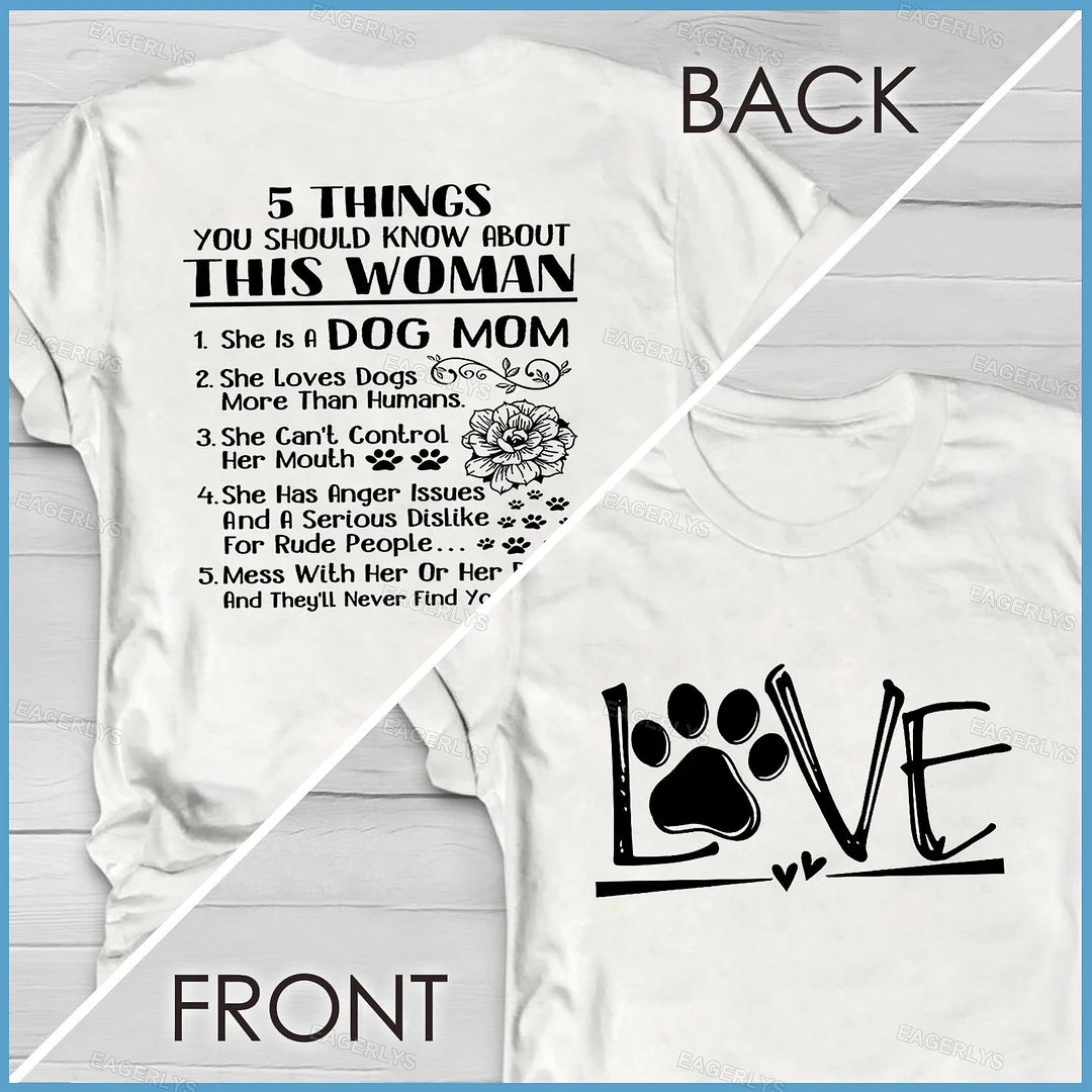 Eagerlys Dog Love Proud Dog Mom Version Short Sleeve T-shirt Eagerlys