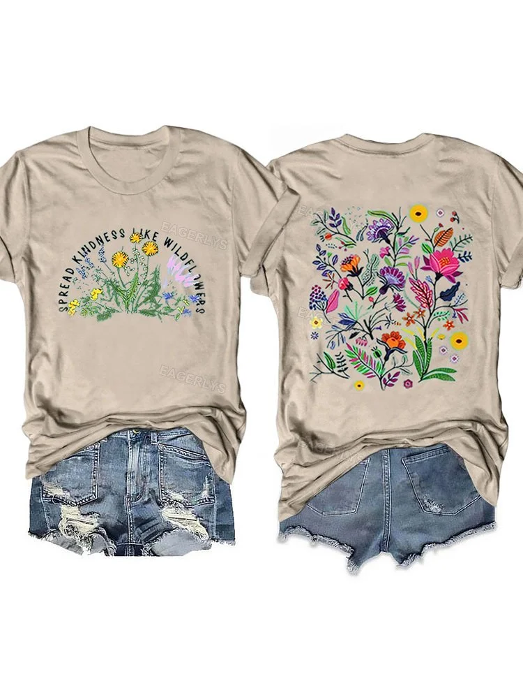 Eagerlys Spread Kindness Like Wildflowers T-shirt Eagerlys