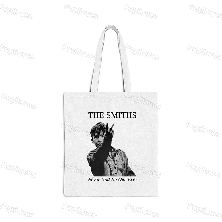 Pupiloves Pupiloves The Smiths Never Had No One Ever Tote Bag