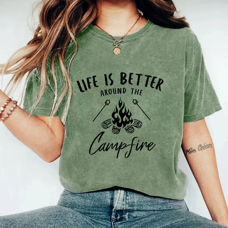 Eagerlys Life Is Better Around The Campfire T-shirt Eagerlys