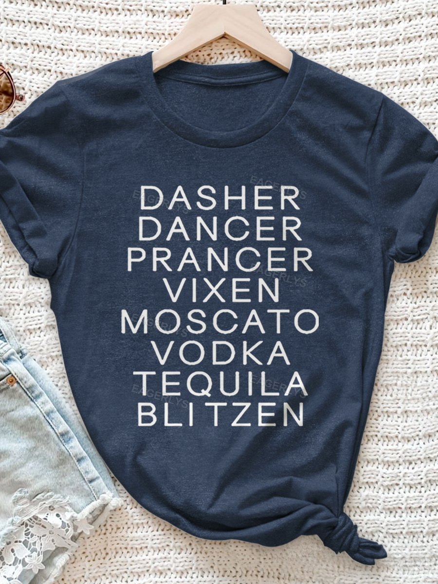 Eagerlys Dasher Dancer Prancer Vixen Moscato Vodka Tequila Blitzen Christmas Print Short Sleeve T-shirt Eagerlys