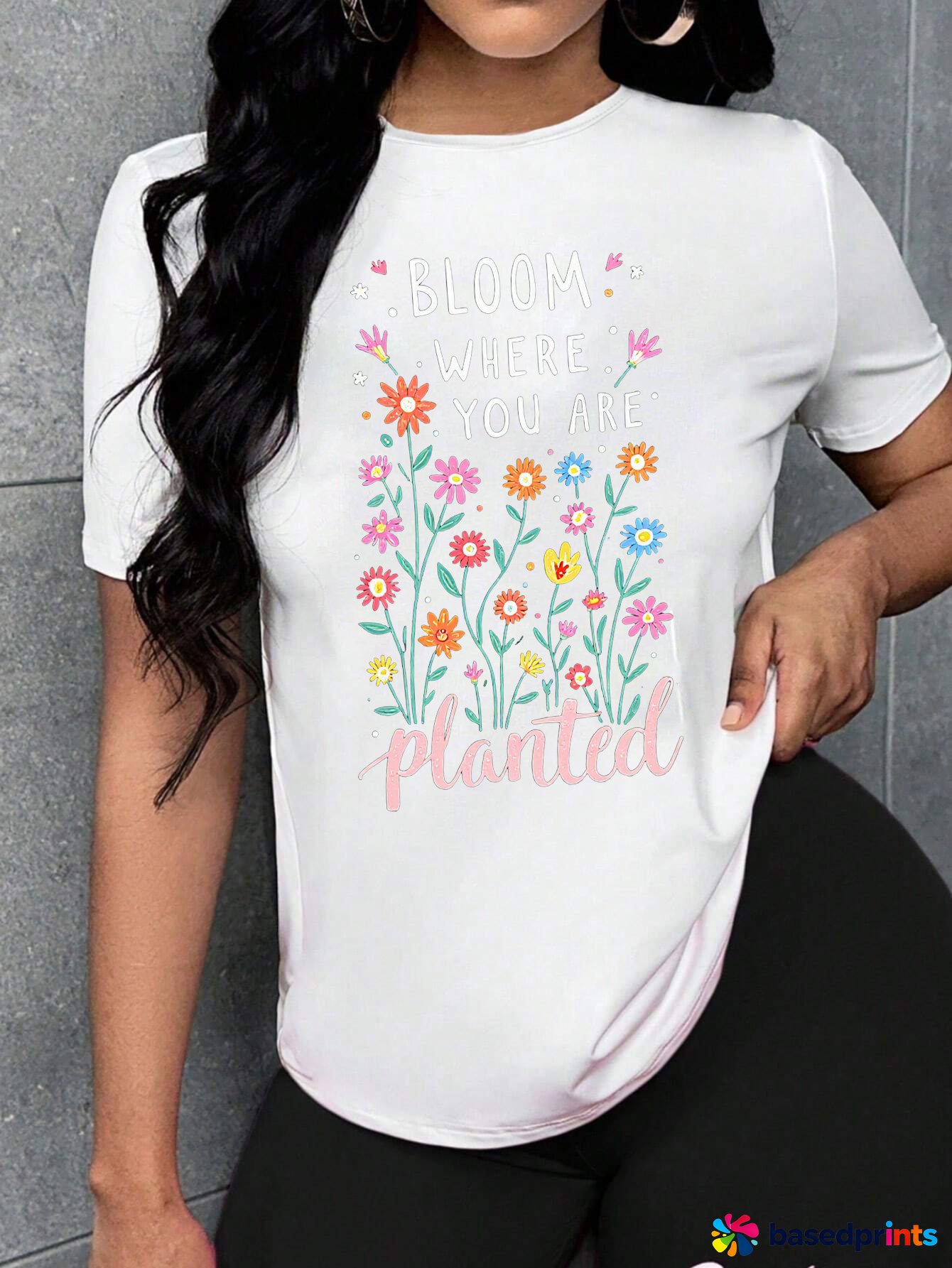 Bloom Where You Are Planted White T-Shirt