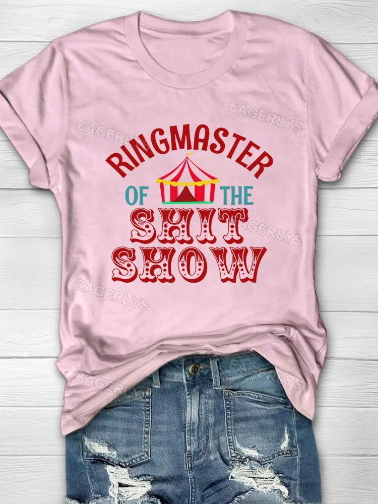 Eagerlys Ringmaster Of The Show T-shirt Eagerlys