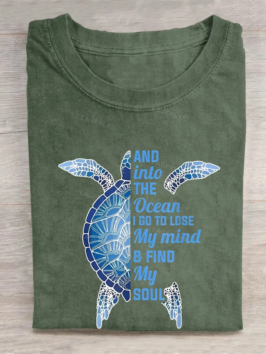 Eagerlys And Into The Ocean I Go To Lose My Mind Find My Soul Turtle T-shirt Eagerlys