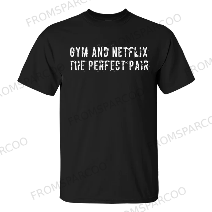 Gym And Netflix The Perfect Pair Printed Men's T-shirt
