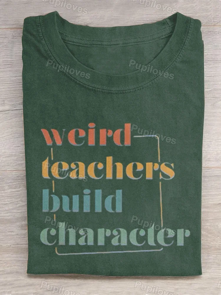 Pupiloves Pupiloves  Weird Teacher Build Character Art Print Design T-shirt
