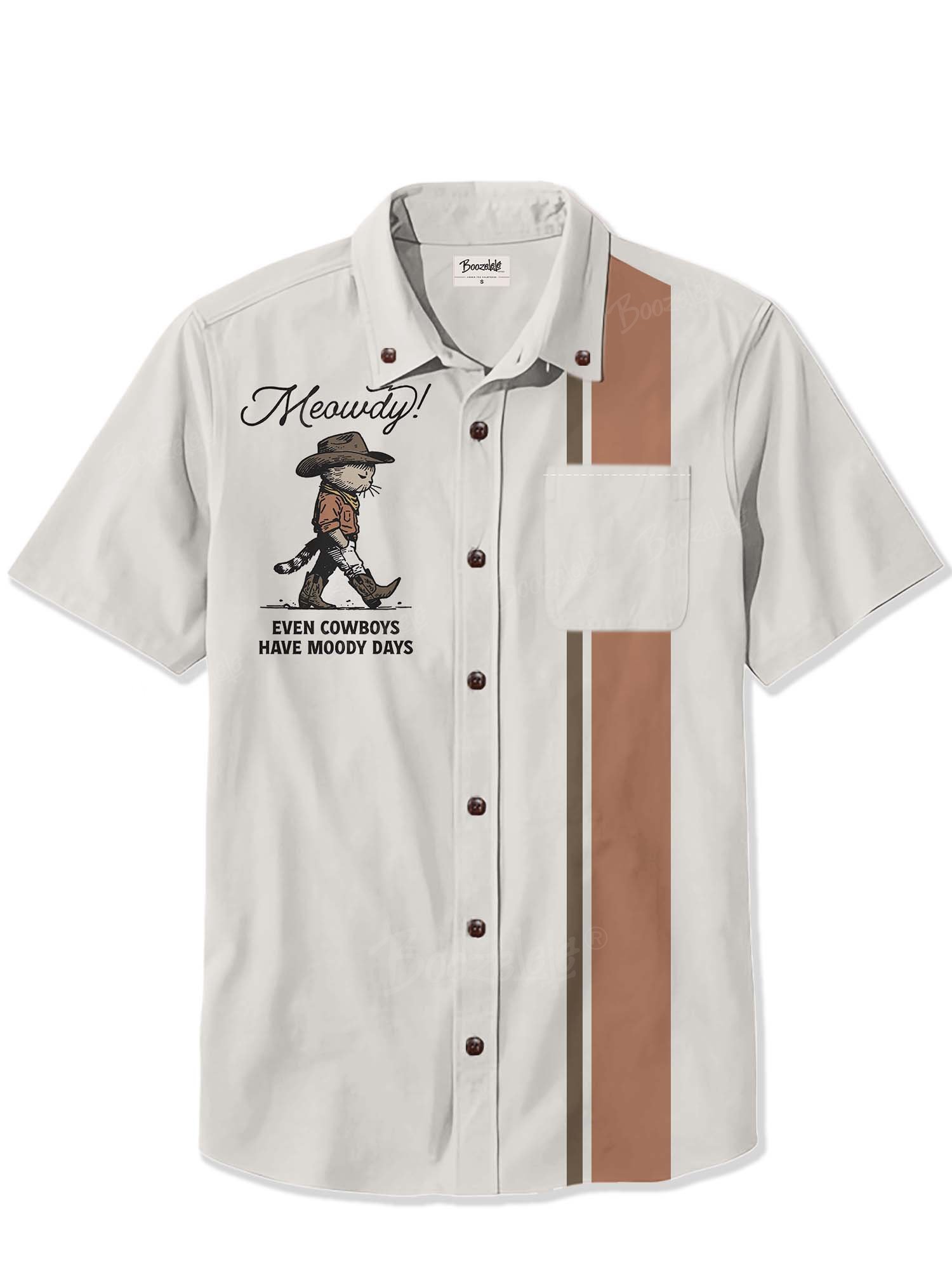 Even Cowboys Have Moody Days - 100% Cotton Shirt