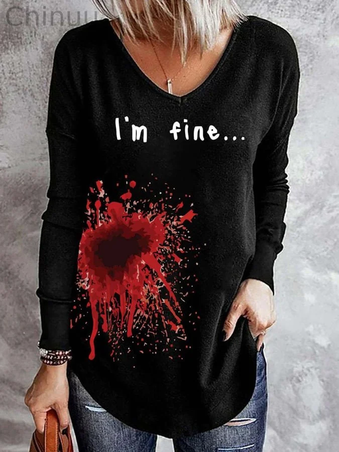 I'M Fine V-Neck Print Long Sleeve T-Shirt