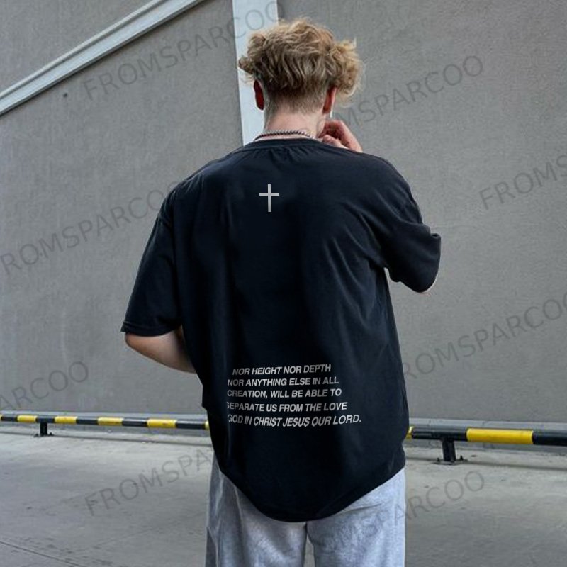 The Love Of God In Christ Jesus Our Lord Print T-shirt