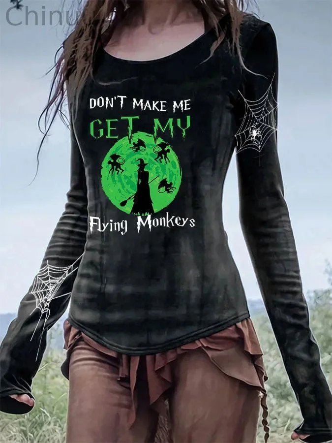 Women's Don't Make Me Get My Flying Monkeys Print Tops