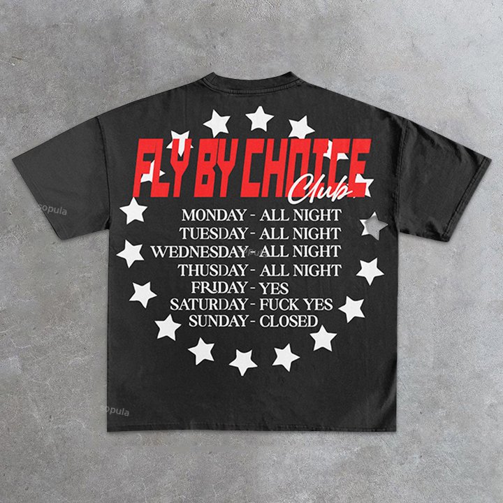 Vintage Fly By Choice Club From Monday To Sunday Graphic 100% Cotton Short Sleeve T-shirt