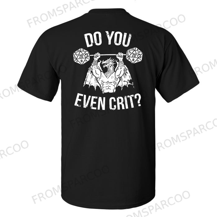 Do You Even Printed Men's T-shirt