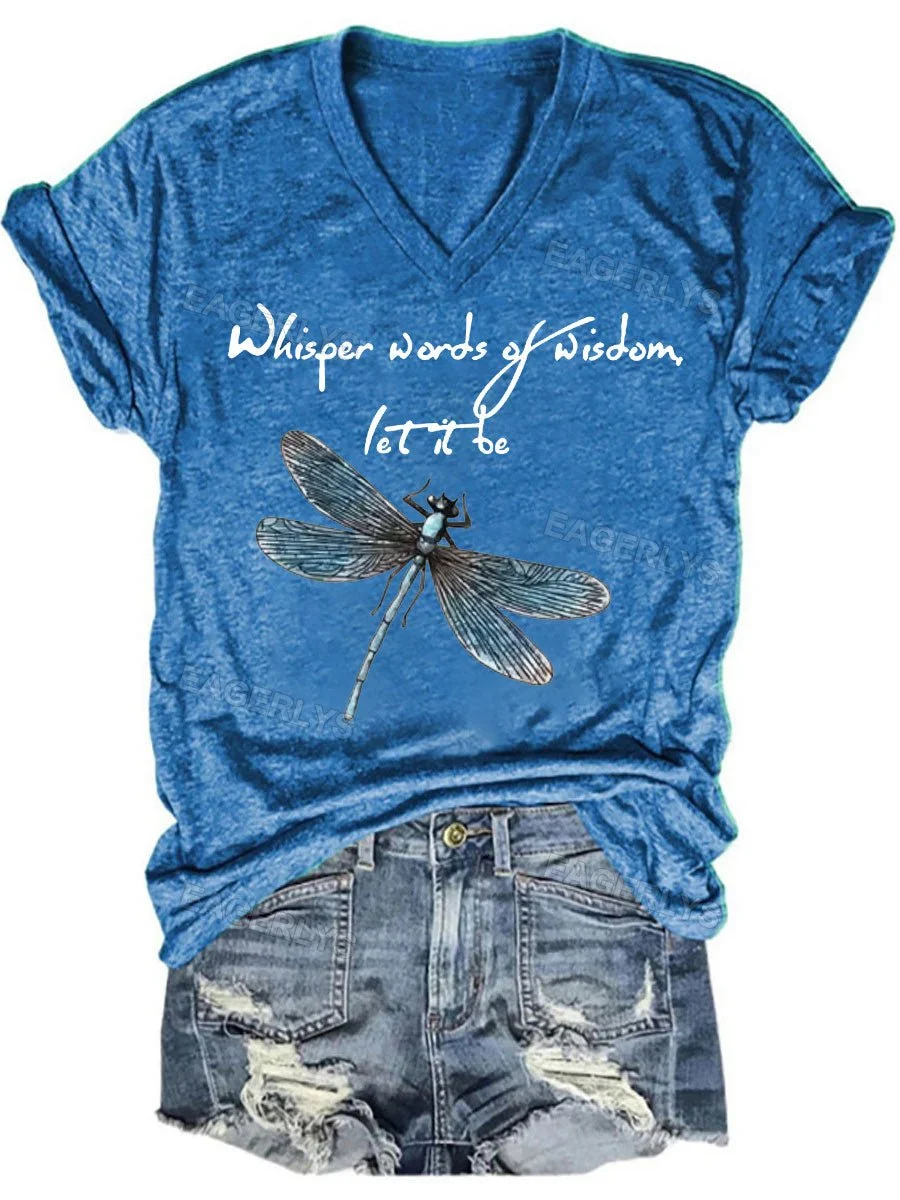 Eagerlys Whisper Words Of Wisdom Let It Be V-neck T-shirt Eagerlys