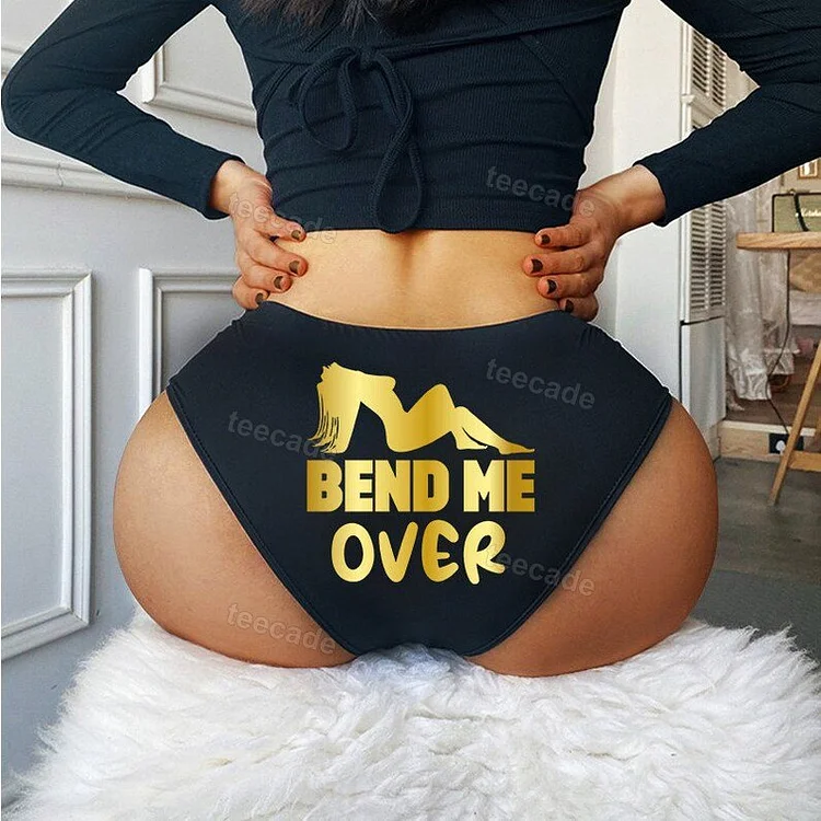 Teecade Teecade Bend Me Over Printed Sexy Women's Panties