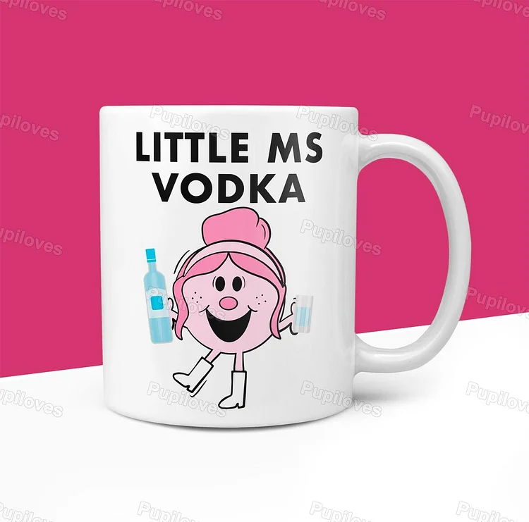 Pupiloves Pupiloves  Little Ms Vodka Mug