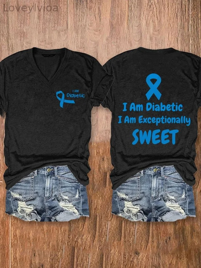 Women's Diabetic Awareness I Am Diabetic I Am Exceptionally Sweet T-Shirt