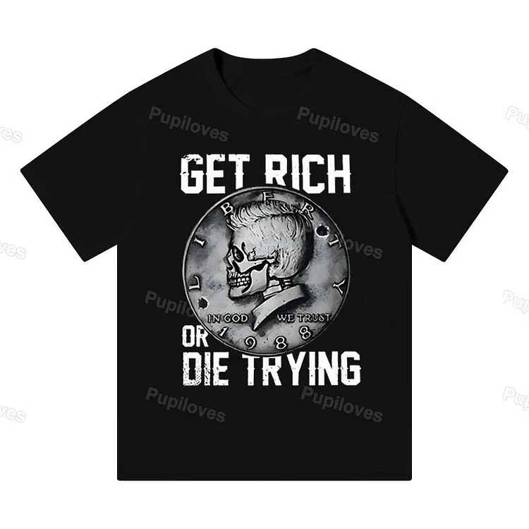 Pupiloves Pupiloves Get Rich Or Die Trying Skeleton Coin Print T-shirt