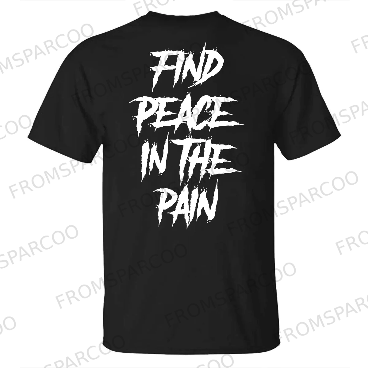 Find peace in the pain Printed T-shirt