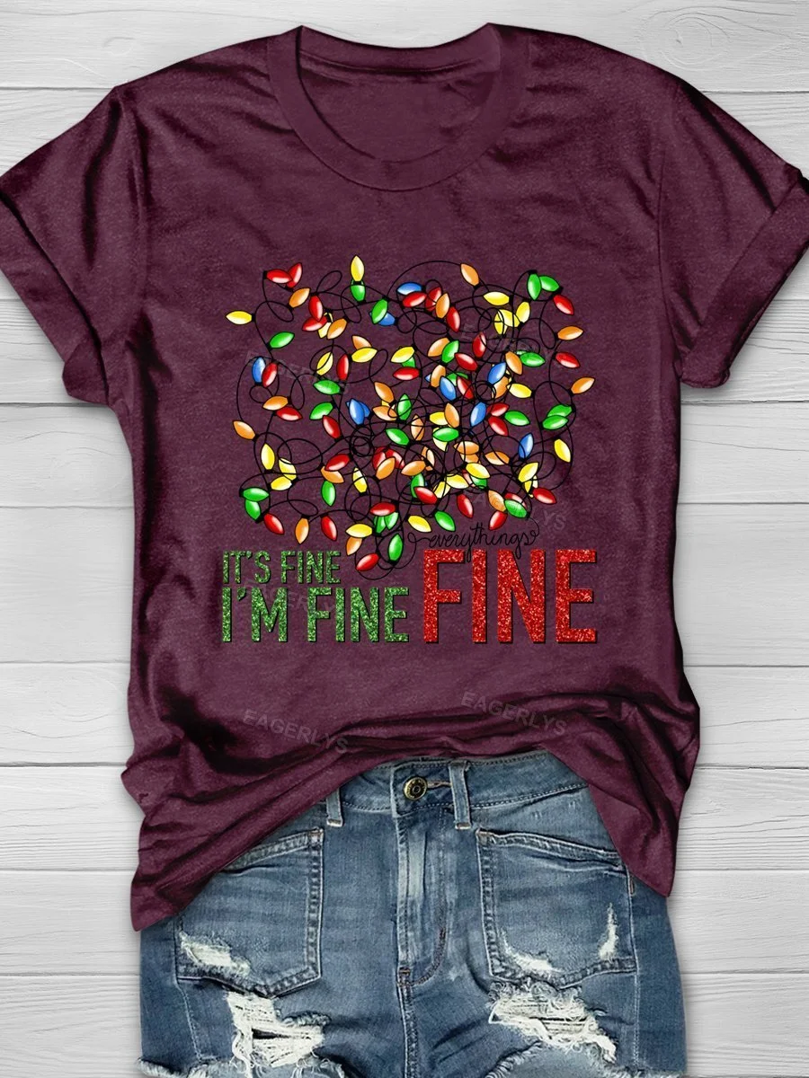 Eagerlys It's Fine I'm Fine Everything's Fine Christmas Lights Merry Christmas Print Short Sleeve T-shirt Eagerlys
