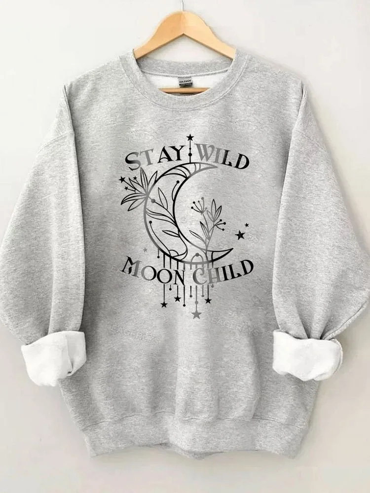 Eagerlys Stay Wild Moon Child Stars Sweatshirt Eagerlys