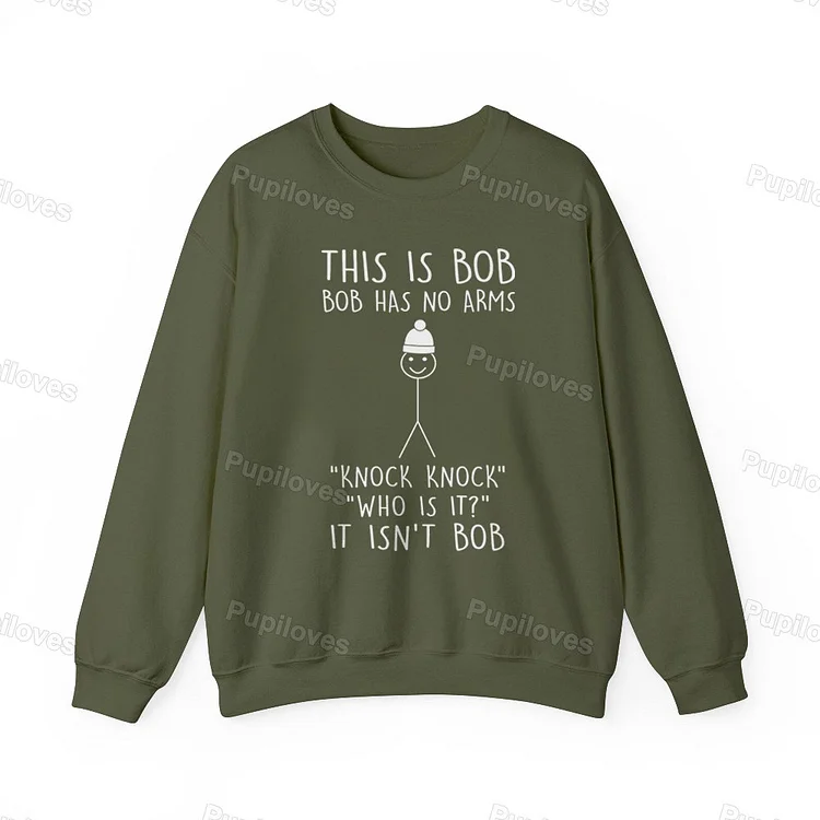 Pupiloves Pupiloves This Is Bob Sweatshirt