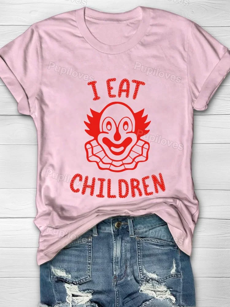 Pupiloves Pupiloves  Pupiloves    I Eat Children Funny T-shirt