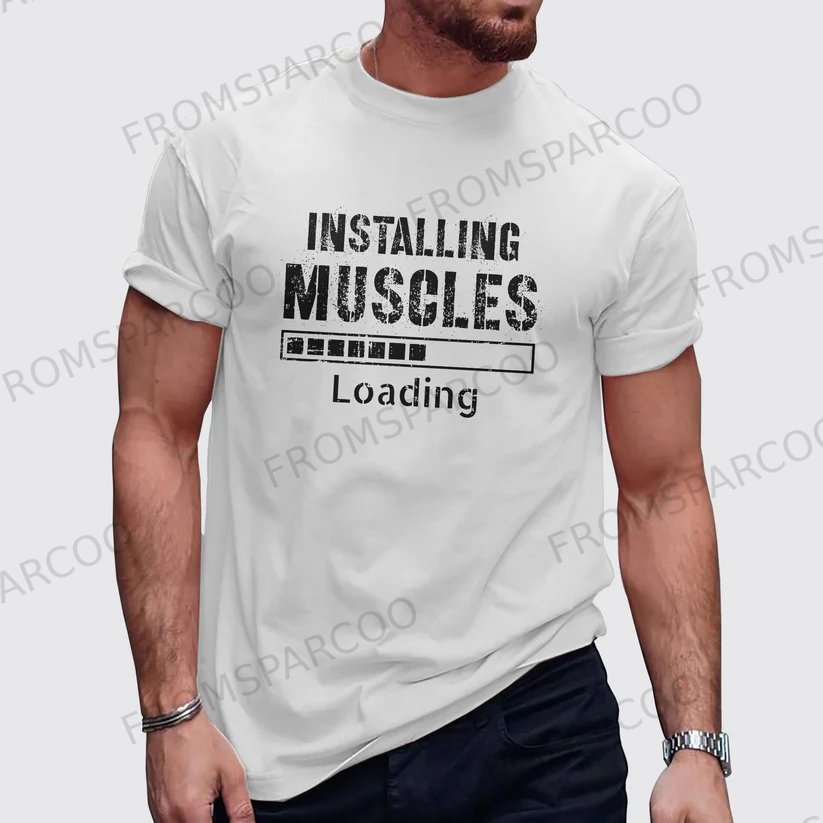 INSTALLING MUSCLES Men's Motivational Printed Fitness T-Shirt