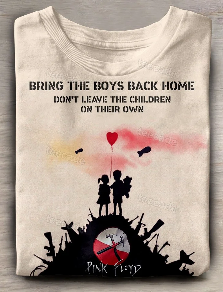 Teecade Teecade Pink Floyd Bring The Boys Back Home T-shirt