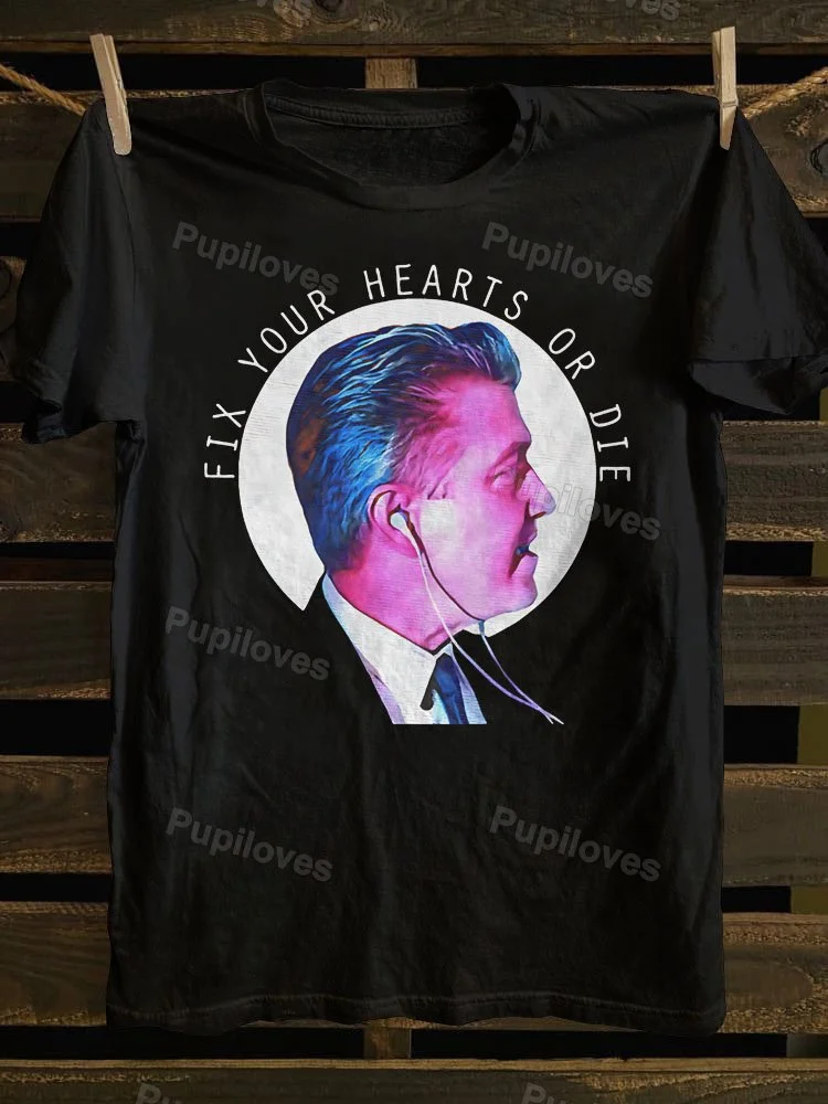 Pupiloves Pupiloves Fix Your Hearts Or Die T-shirt
