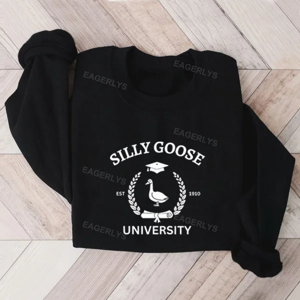 Eagerlys Silly Goose University Sweatshirt Eagerlys