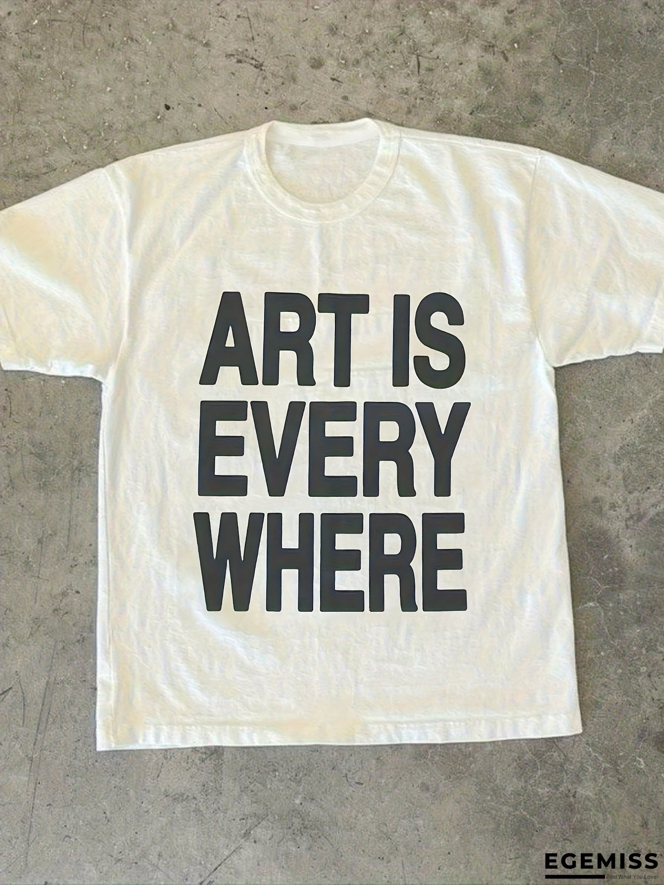 Women's "ART IS EVERYWHERE" Graphic T-Shirt - White with Bold Black Lettering - Minimalist Everyday Tee for Artists - Machine Washable Apparel - Perfect Gift for Art Lovers & Creatives, Gifts for Artist, Casual Wear, Artistic Statement Shirt | EGEMISS