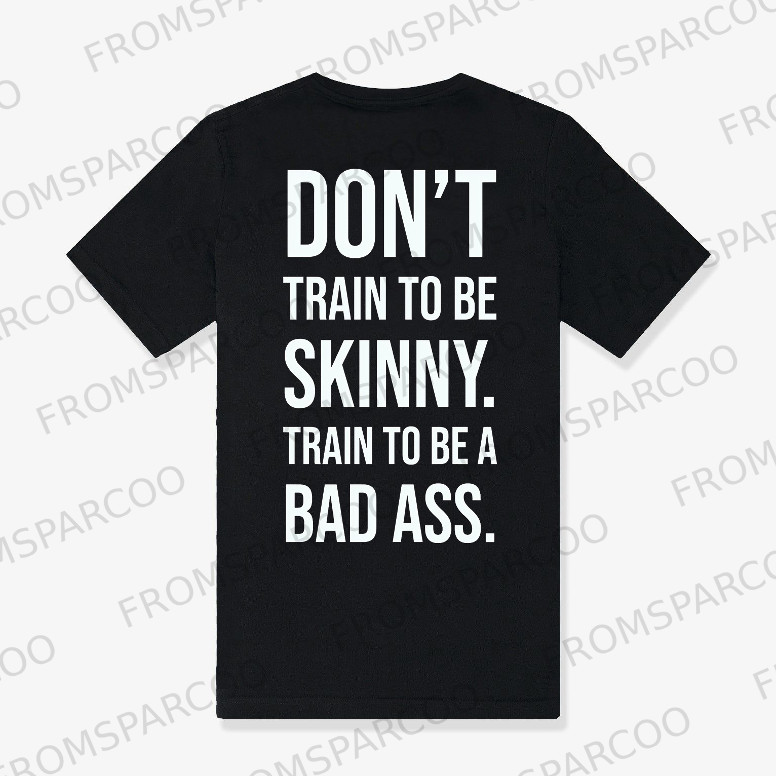 Don't Train To Be Skinny Printed Women's T-shirt