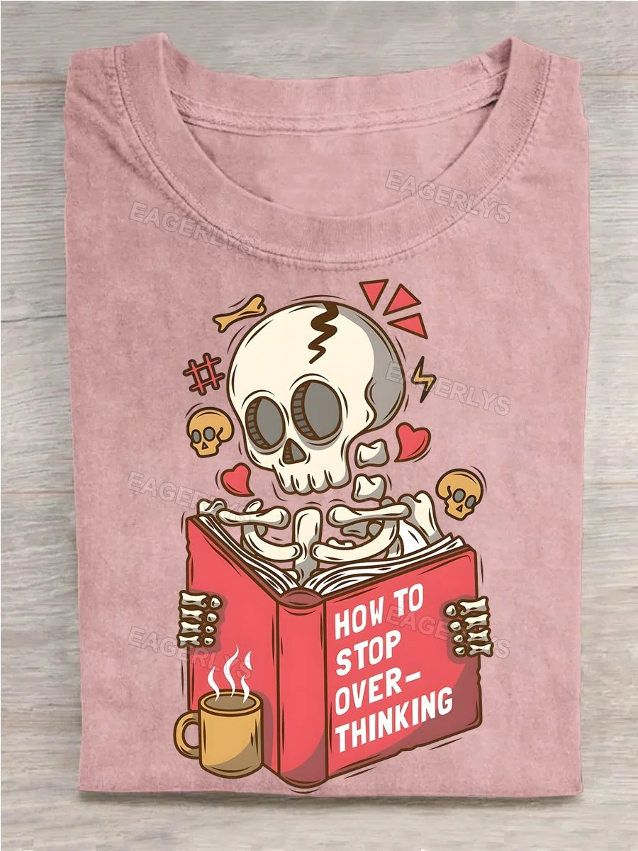Eagerlys How To Stop Over Thinking T-shirt Eagerlys