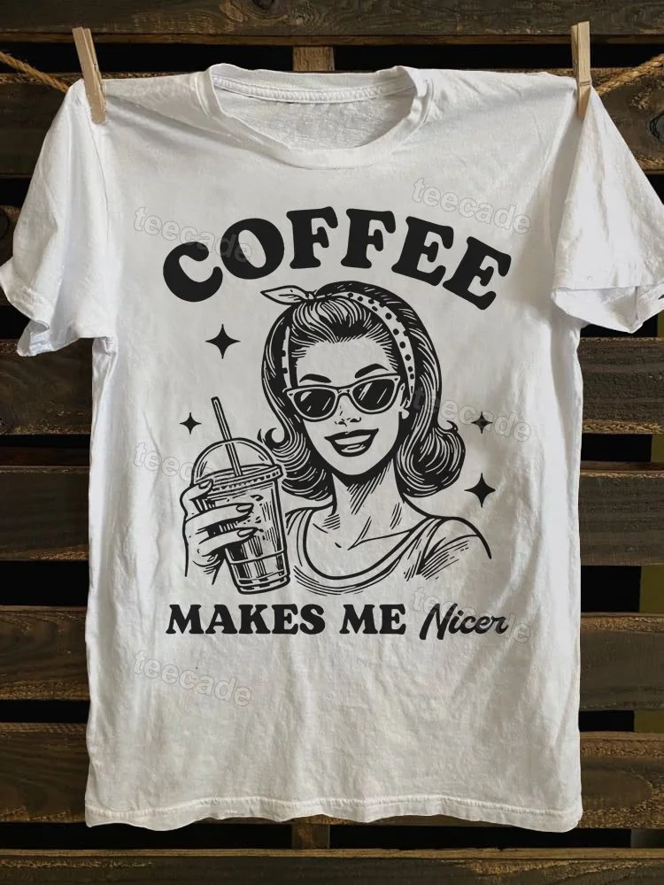 Teecade Teecade Coffee Makes Me Nicer T-shirt