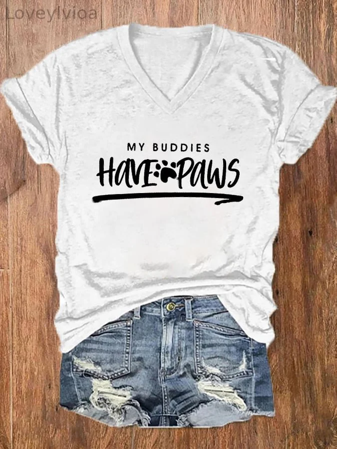 Women's My Buddies Have Paws Dog Lover V-Neck Tee