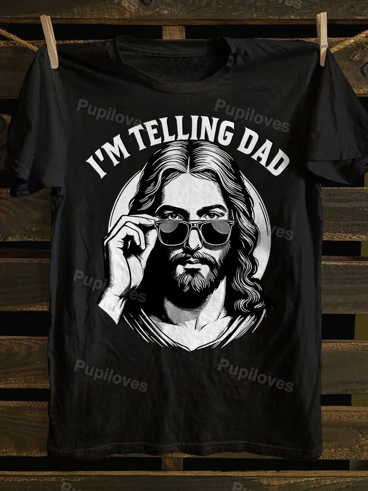 Pupiloves Pupiloves I m Telling Dad T-shirt