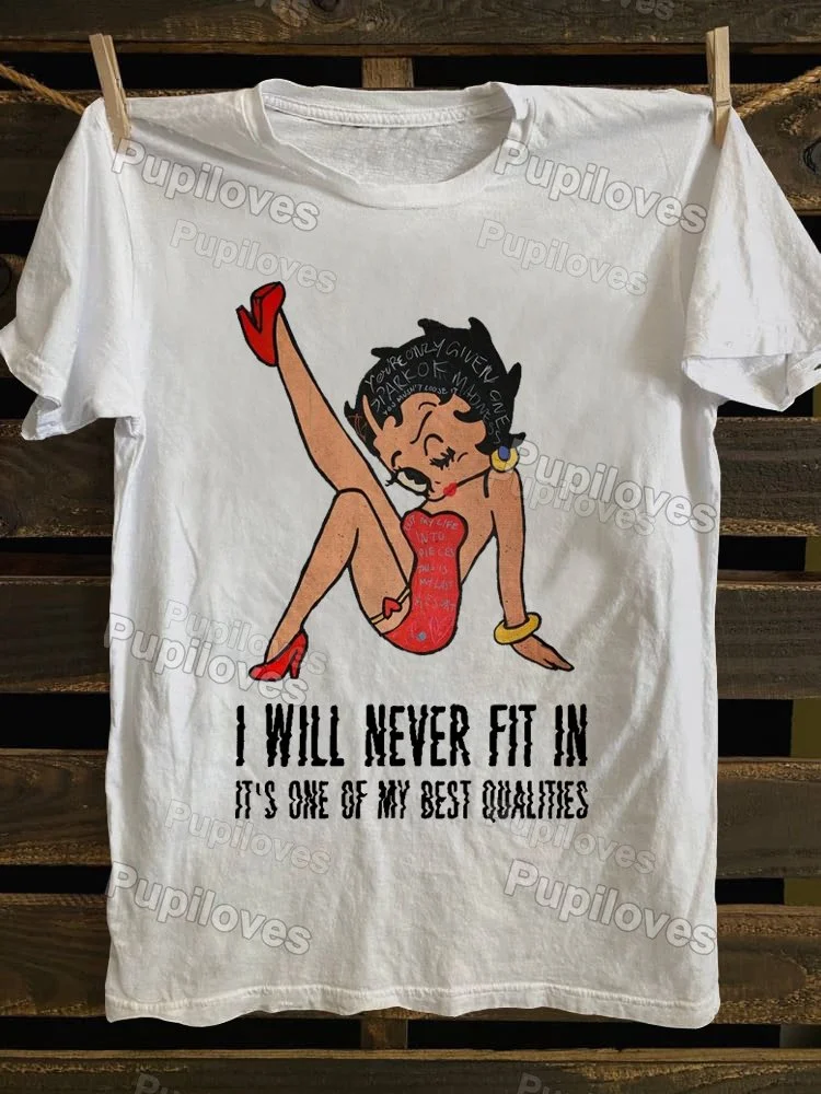 Pupiloves Pupiloves I Will Never Fit In T-shirt