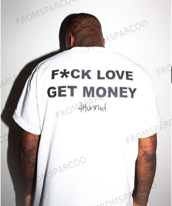 F*uck Love Get Money Men's T-Shirt