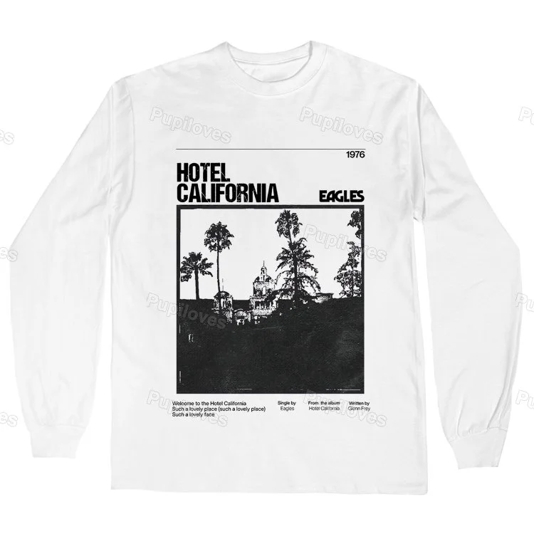 Pupiloves Pupiloves Eagles Band Hotel California Poster Long Sleeve T-shirt