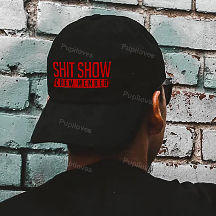 Pupiloves Pupiloves Shit Show Cap