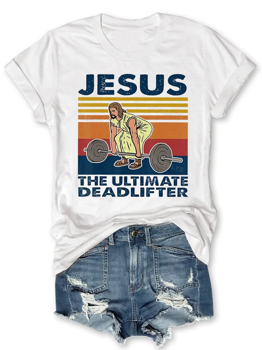 Eagerlys The Ultimate Deadlifter T-shirt Eagerlys