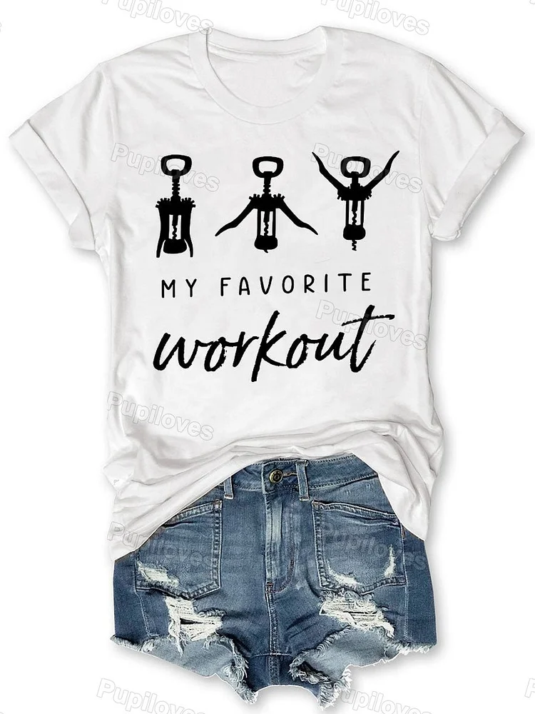 Pupiloves Pupiloves  Pupiloves    Wine Workout T-shirt